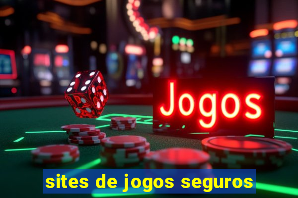 sites de jogos seguros